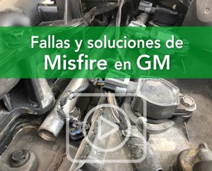 Curso: Fallas y soluciones de Misfire en GM
